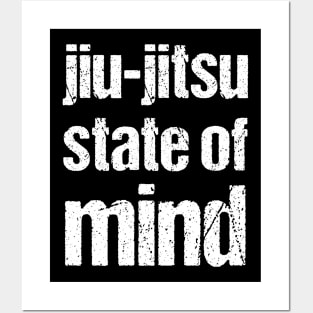 Jiu-jitsu state of mind - bjj Posters and Art